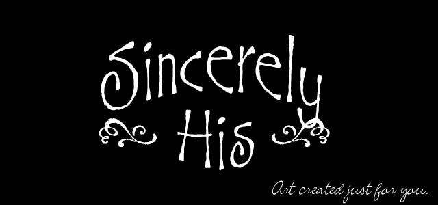 Sincerely His