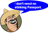 No necesito ningún pasaporte que apesta