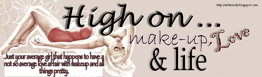 High on makeup, love & life