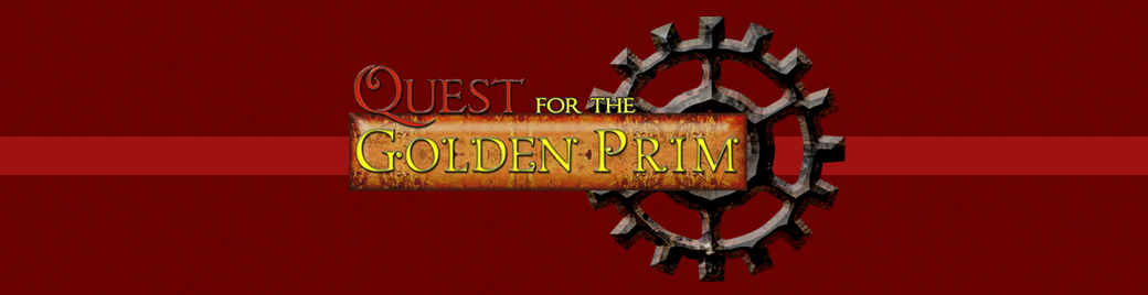The Quest for the Golden Prim
