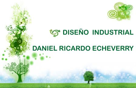 Daniel R Echeverry Diseñador Industrial