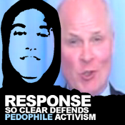SO Clear Defends Pedophile Activism