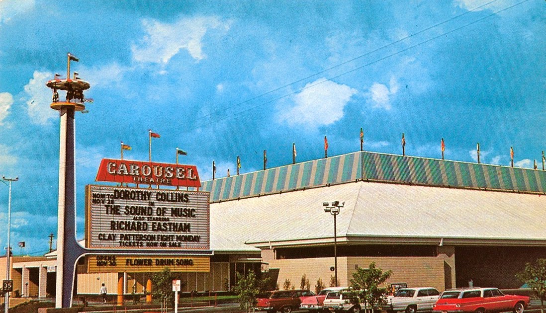 WHEN WE WERE HOME: Carousel Theater, West Covina - 1965