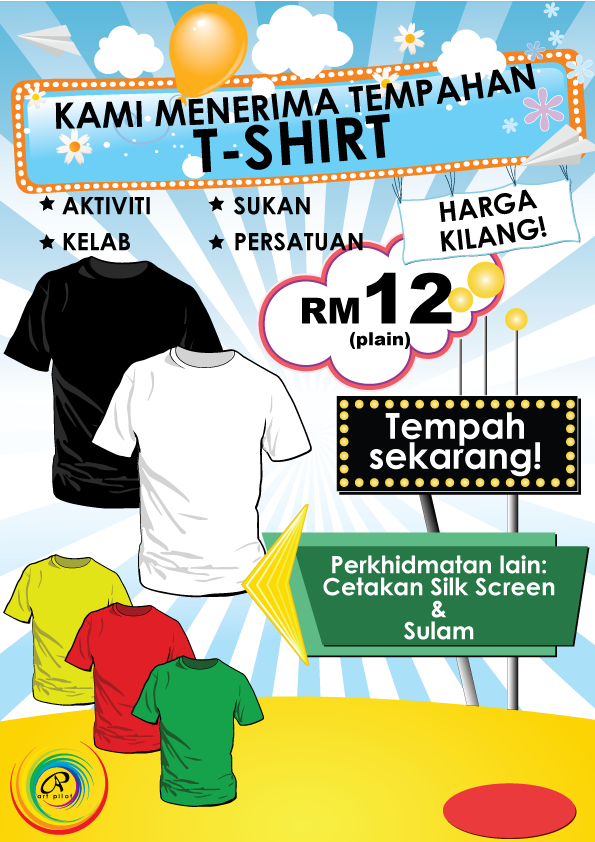 T-shirt (kosong) - RM 12.00. Silk Screen Printing - RM 20.00 T-shirt (kosong) - RM 12.00. Silk Screen Printing - RM 20.00