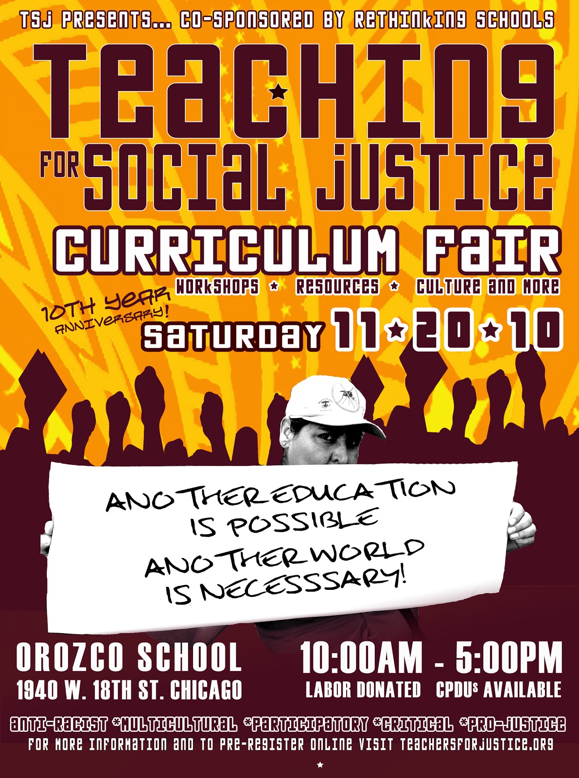 Teachers For Social Justice 10th Annual Teaching for Social Justice