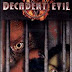 Decadent Evil (2005)