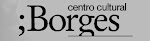 Centro Cultural Borges