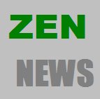 ZEN NEWS