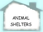ANIMAL SHELTERS