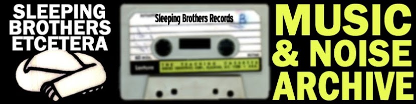 Sleeping Brothers Music & Noise Archive