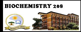 BIOCHEMISTRY 208 - UNIVERSITY OF LIMPOPO