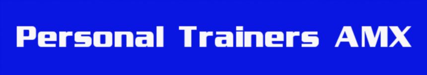 PERSONAL TRAINERS AMX