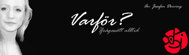 Varför?