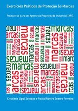 LIVRO - Exercícios Práticos de Proteção às Marcas