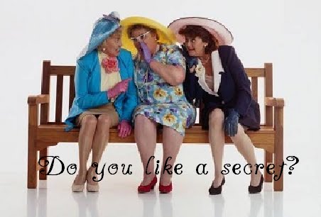 Do you like secrets?