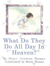 "What Do They Do All Day In Heaven?"