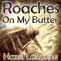 Butter Roaches