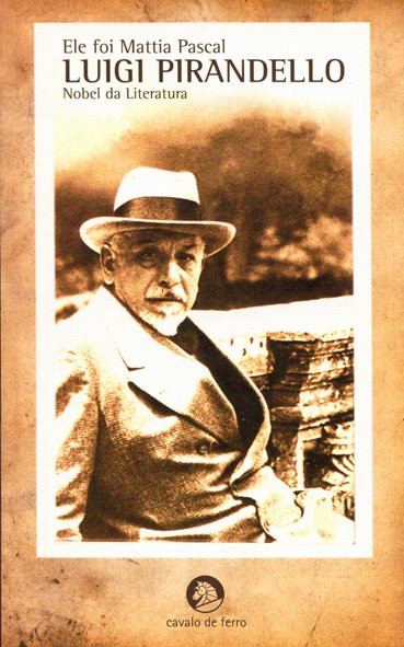 [LP_Ele_foi_Mattia_Pascal.jpg]