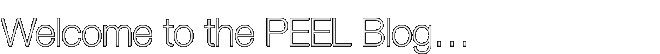 Welcome to the PEEL Blog…