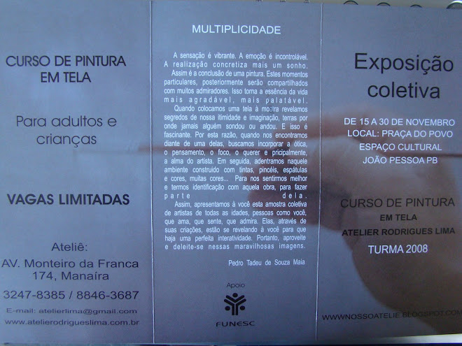 Exposição FUNESC - 2008 Alunos do ateliê