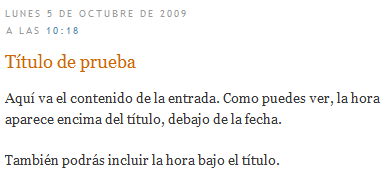 Como puedes ver, la hora aparece debajo de la fecha
