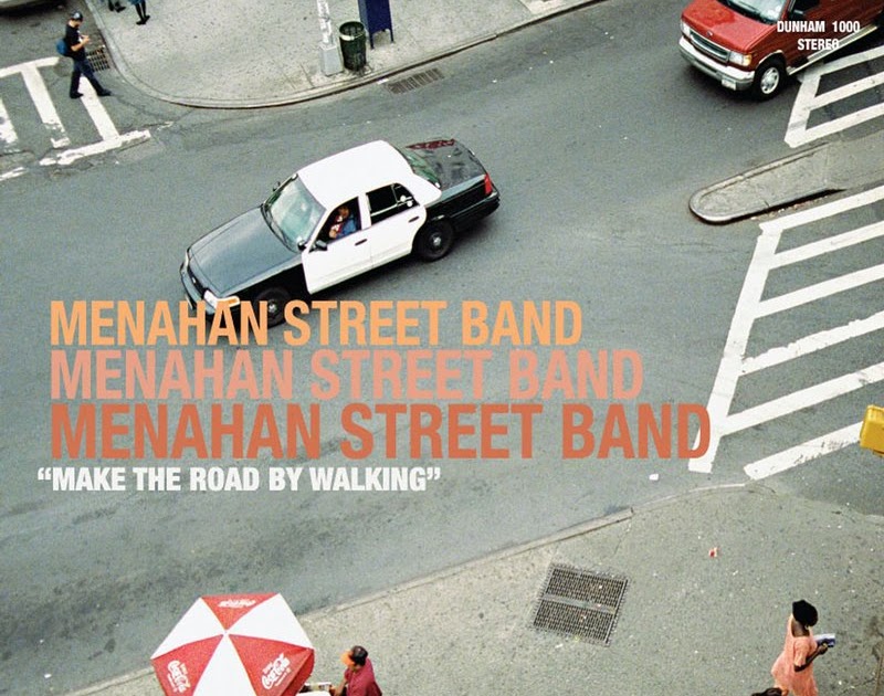 Menahan Street Band - Make the Road by Walking 2008