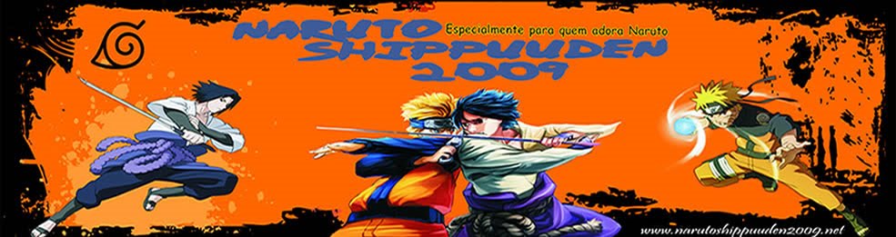NOVO BLOG - Acessem http://www.mundonaruto.net/