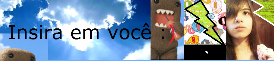 Insira em você :)