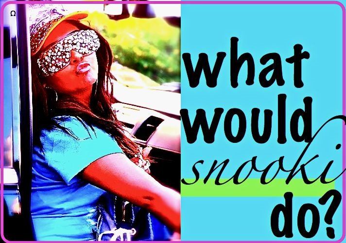 What Would Snooki Do?