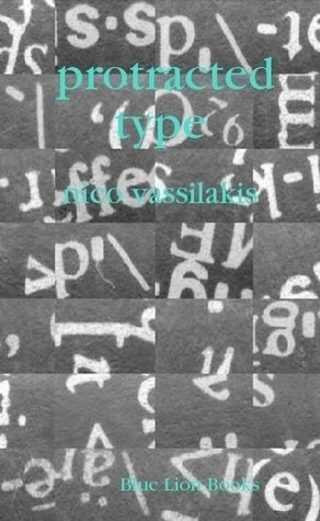 [2009.06.25VassilakisProtractedType.bmp]