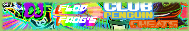 Flop Frog's Club Penguin™ Cheats! (Closed)