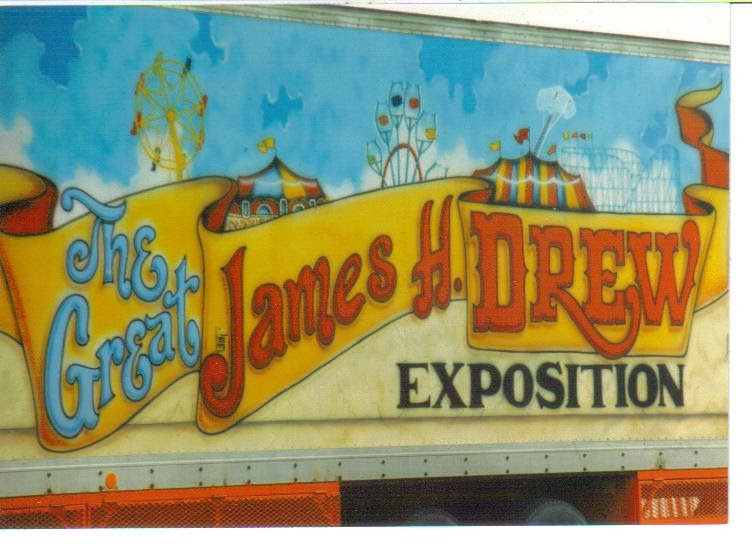 Sawdust and Spangles James H. Drew Expositions