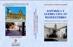 Adquiera un ejemplar del libro "Republica y Guerra Civil en Monesterio"