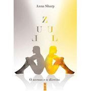 Zul: O avesso e o direito