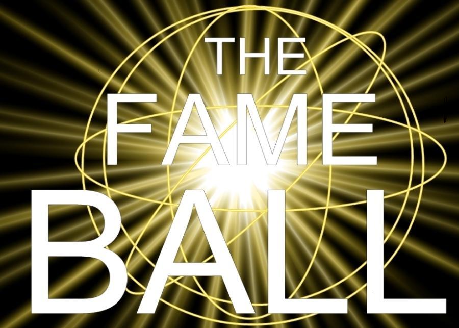 The Fame Ball