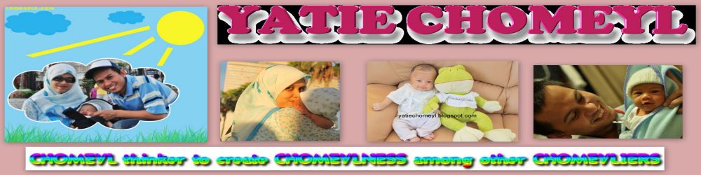 ~ Yatie Chomeyl ~