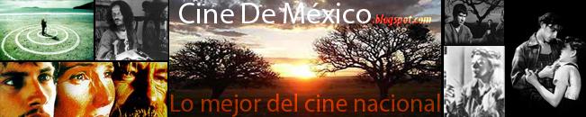 Cine de México - Lo mejor del cine nacional!