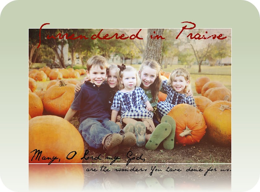 Surrendered in praise