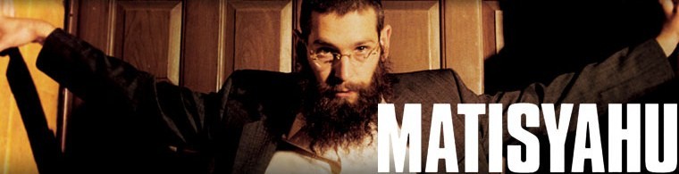 MATISYAHU archive
