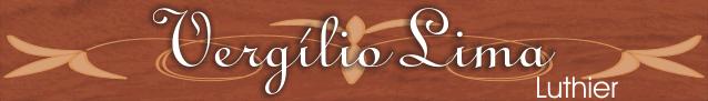 Vergilio Lima Luthier