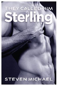 THEY CALLED HIM STERLING