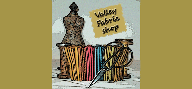 Valley Fabric Shop