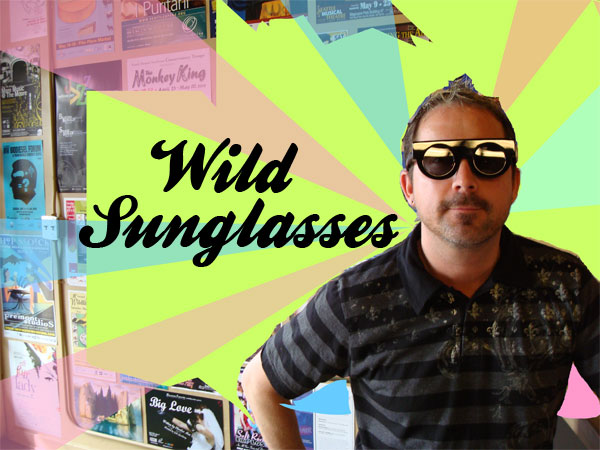 [wildsunglasses.jpg]