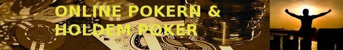 Alles zum Thema Online Pokern und Texas Holdem - Poker Strategie, Poker Regeln, Poker News