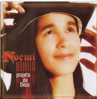 Noemi Nonato – Projeto de Deus (2004)
