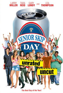 Senior Skip Day 2008 Hollywood Movie Download