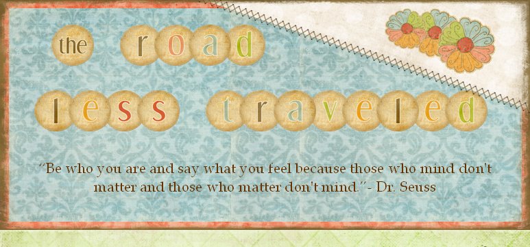 The Road Less Traveled