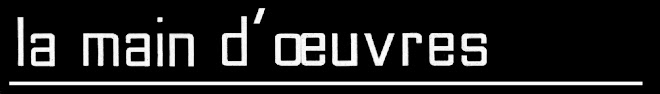 la main d'oeuvres