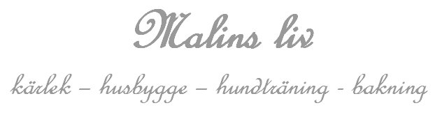 Malins liv