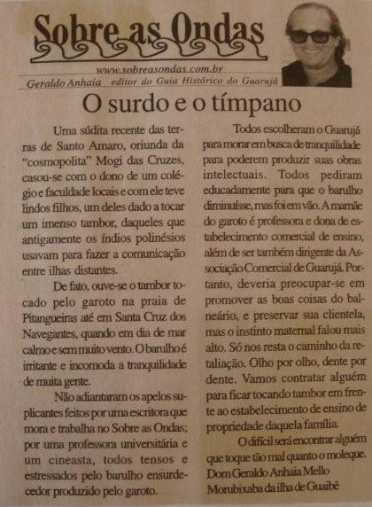O surdo e o tímpano.